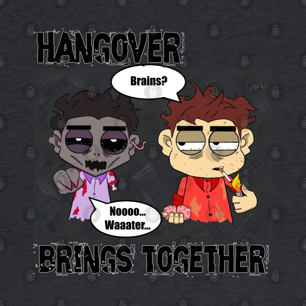 Hangover brings together by ArtOneHound